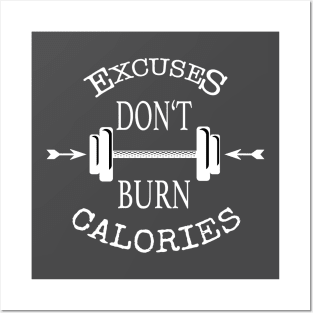 Burn calories Posters and Art